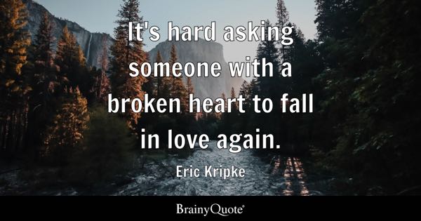 best broken heart quotes