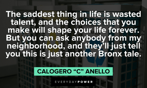 best bronx tale quotes