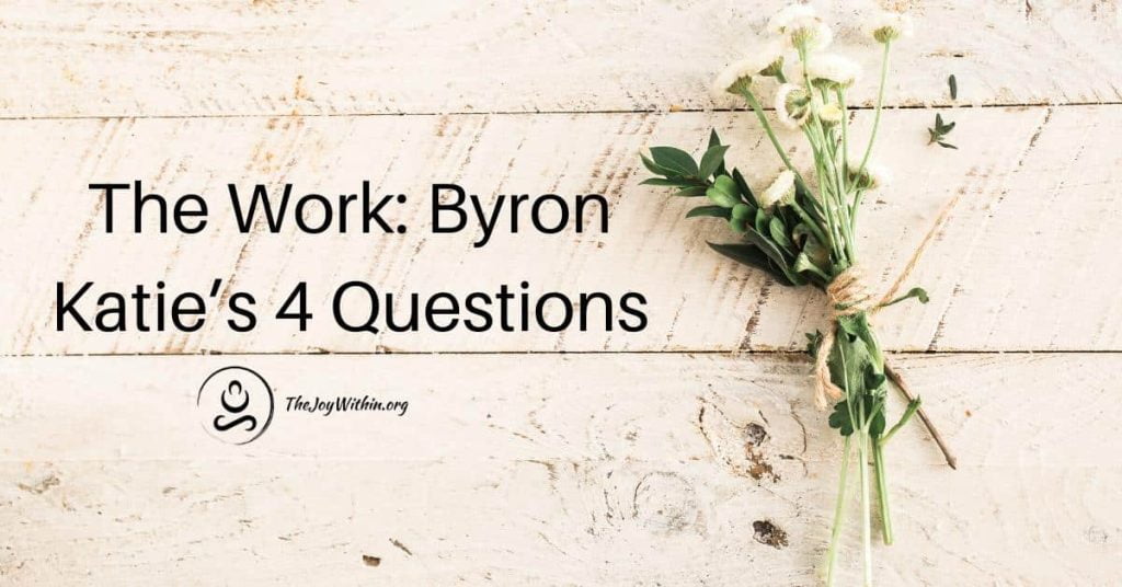 best byron katie questions