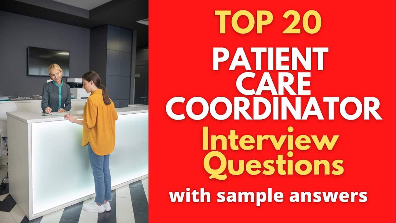 best care coordinator interview questions