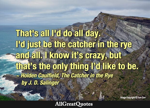 best catcher in the rye quotes about growing up