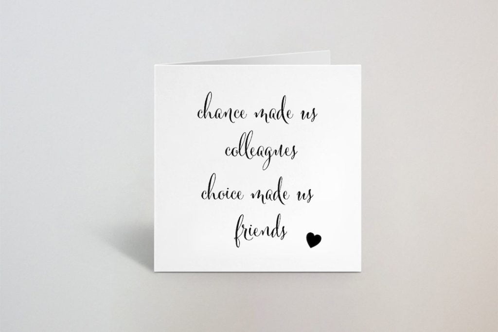best chance made us colleagues quotes