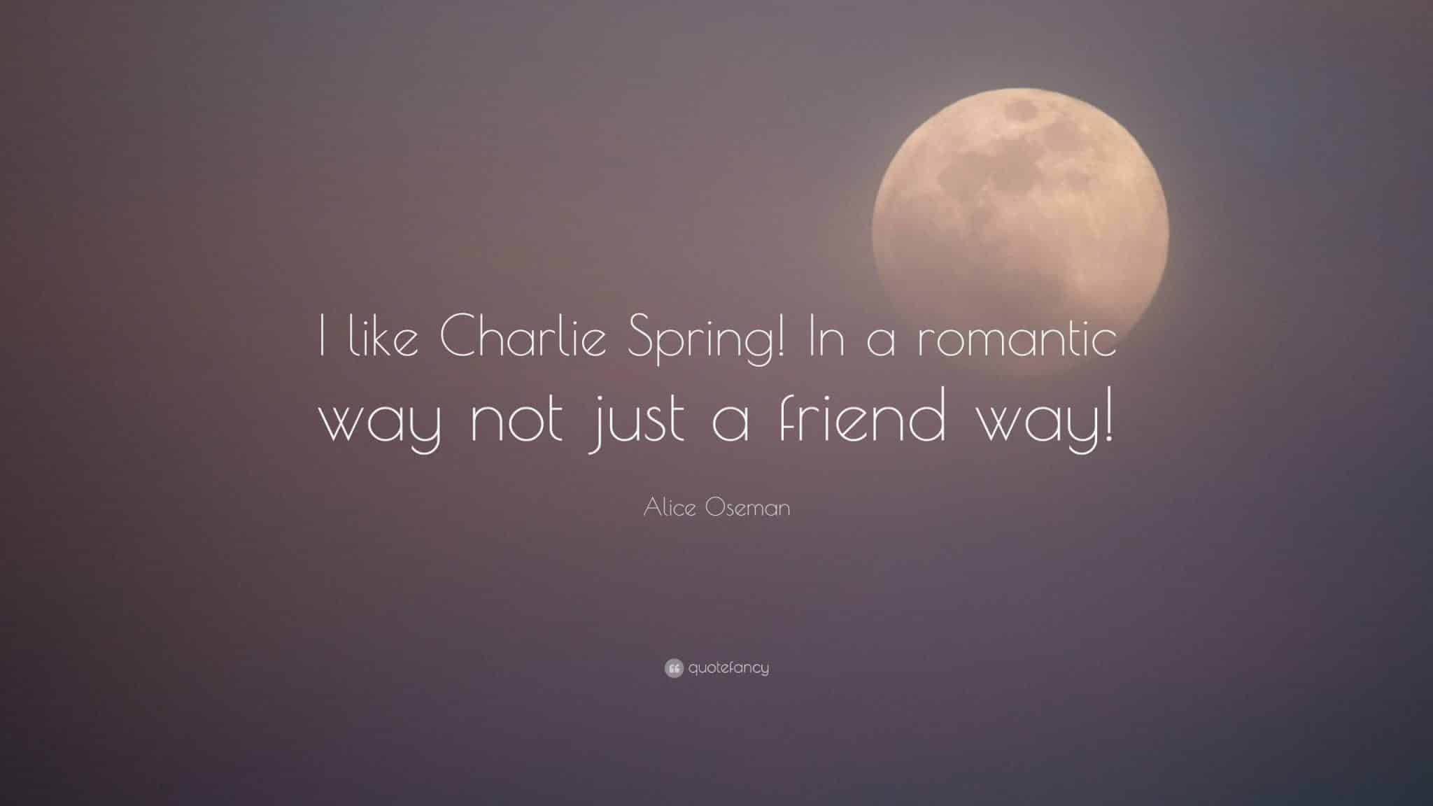 best charlie spring quotes scaled