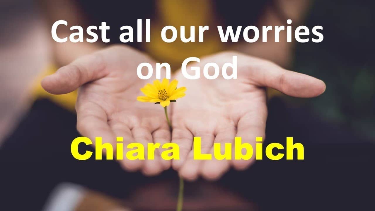 best chiara lubich quotes