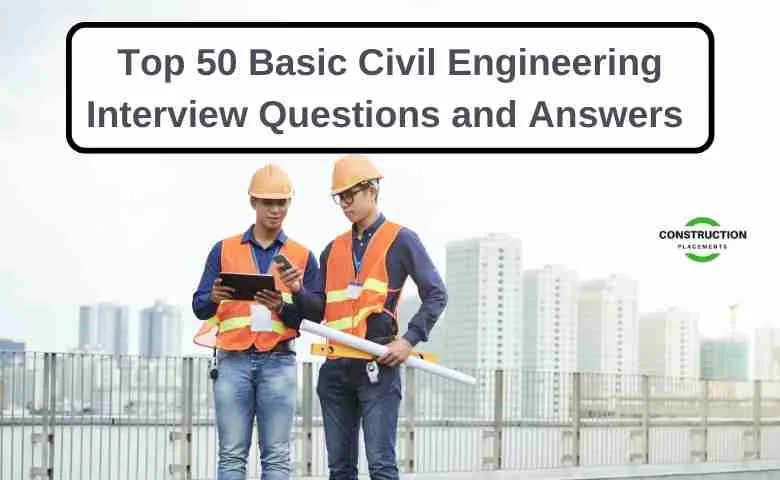best civil engineering interview questions and answers