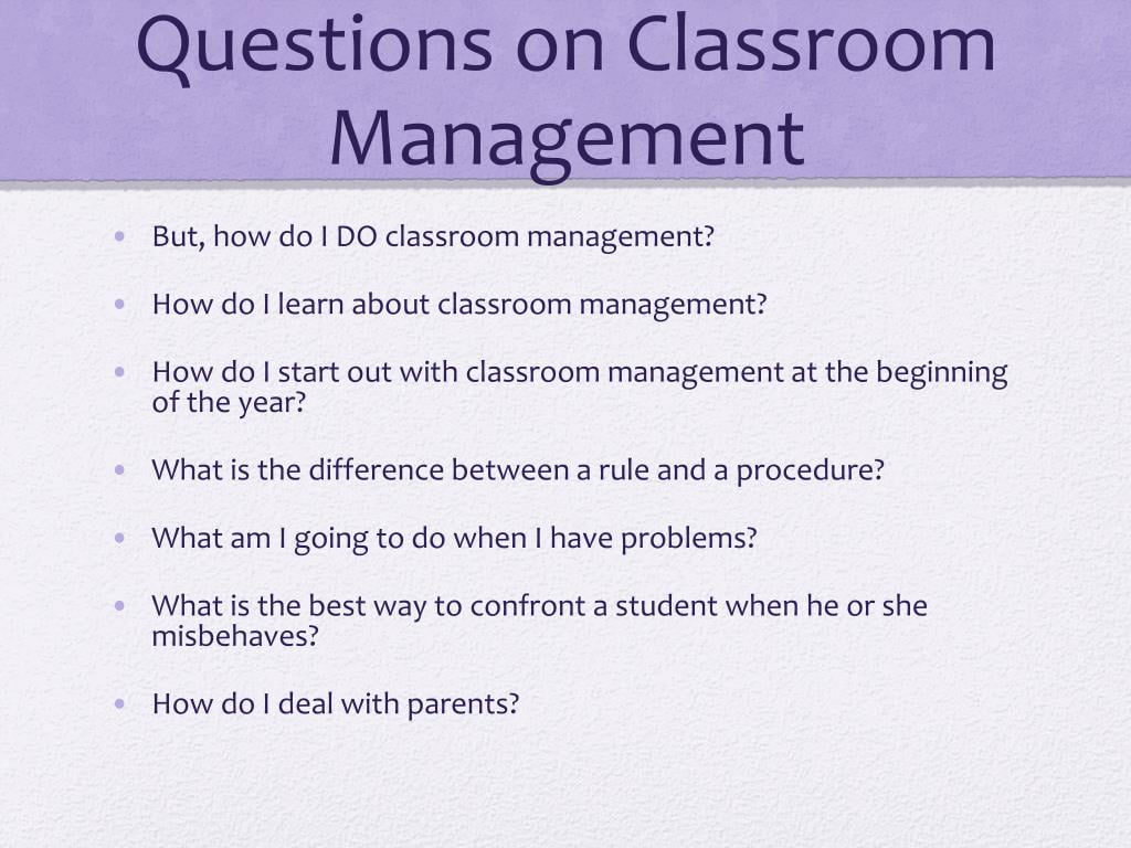 best classroom management questions