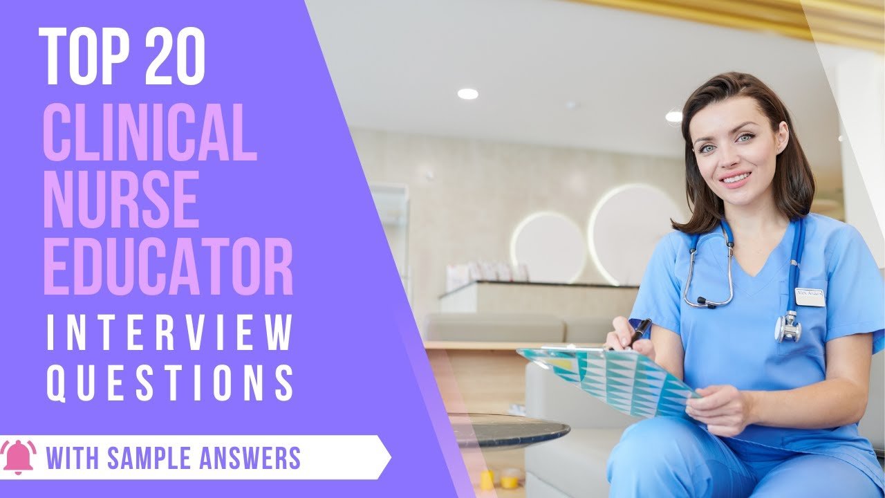 best clinical educator interview questions