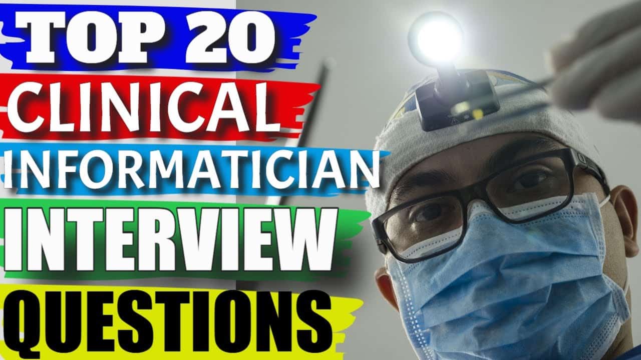 best clinical informatics interview questions