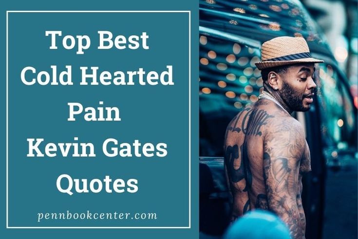 best cold hearted pain kevin gates quotes
