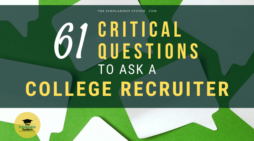 best college recruiting questions