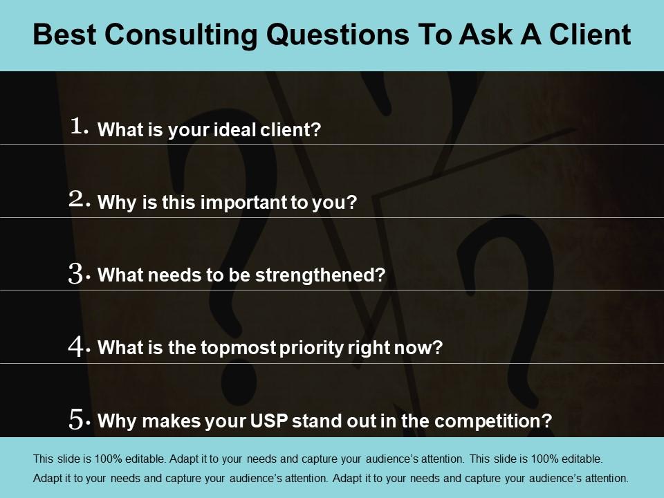 best consulting questions