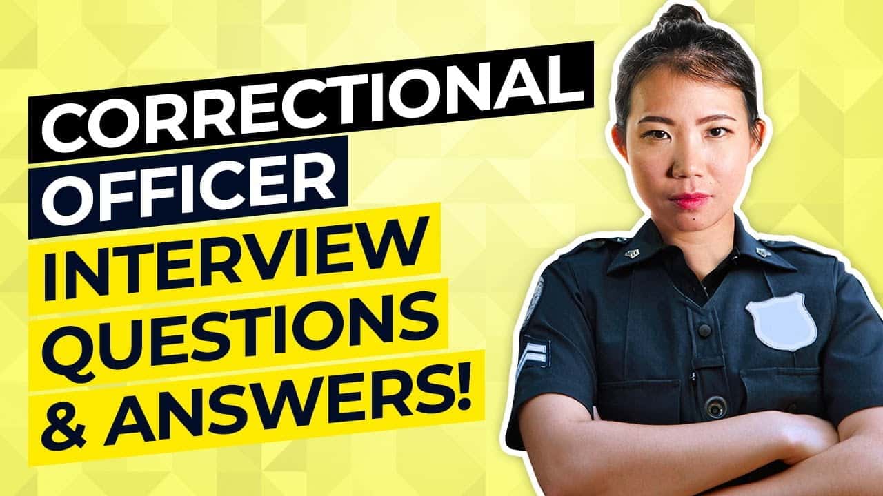 best correctional officer oral interview questions and answers