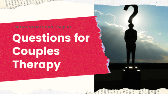 best couples therapy questions