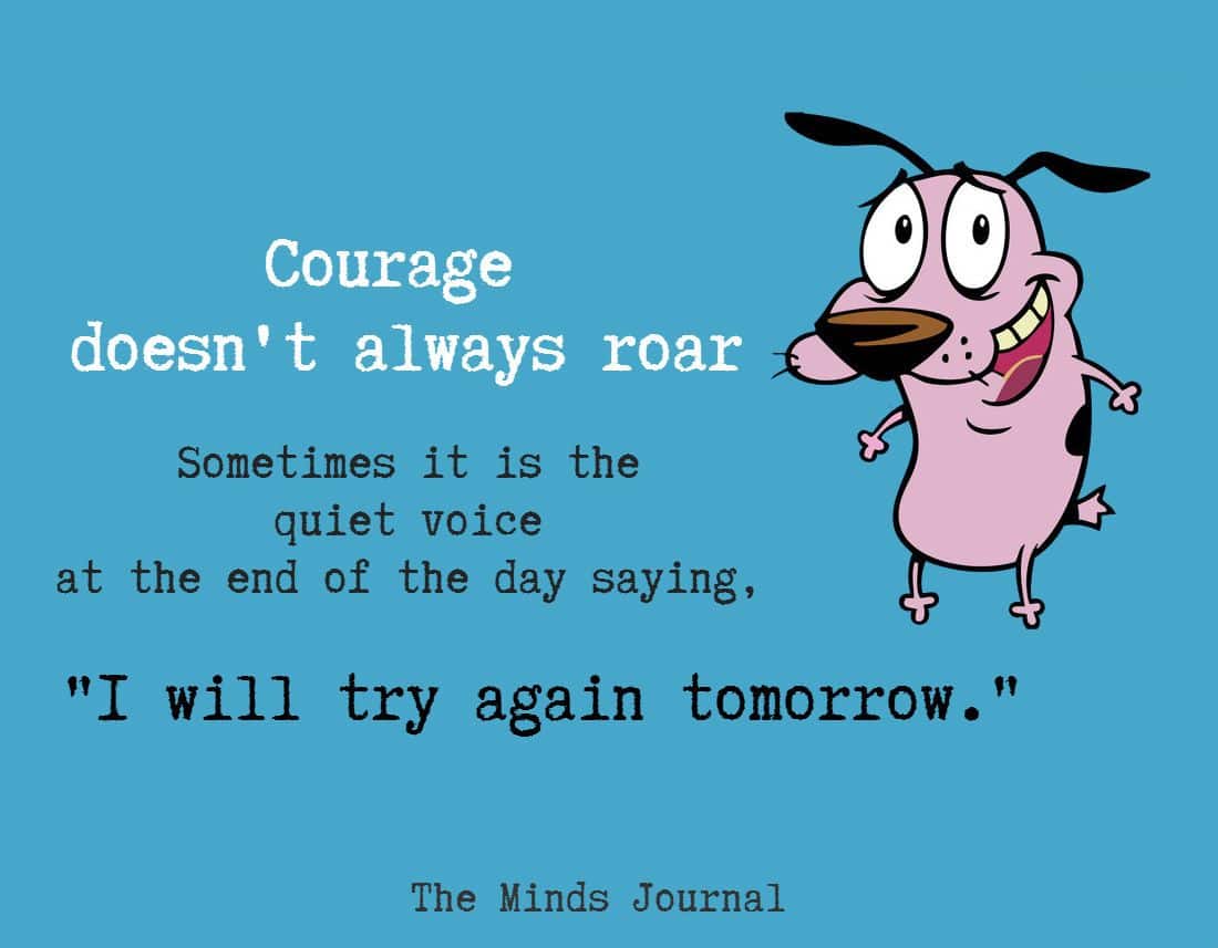 best courage the cowardly dog quotes