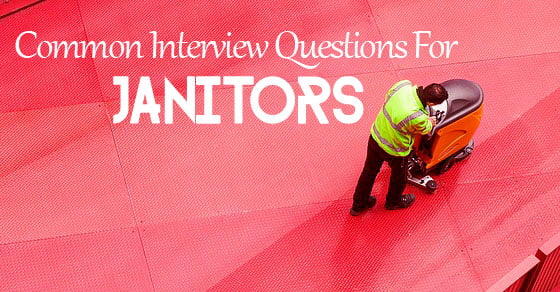 best custodian interview questions
