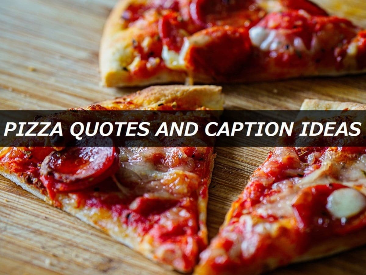 best cute pizza quotes