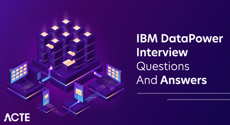 best datapower interview questions