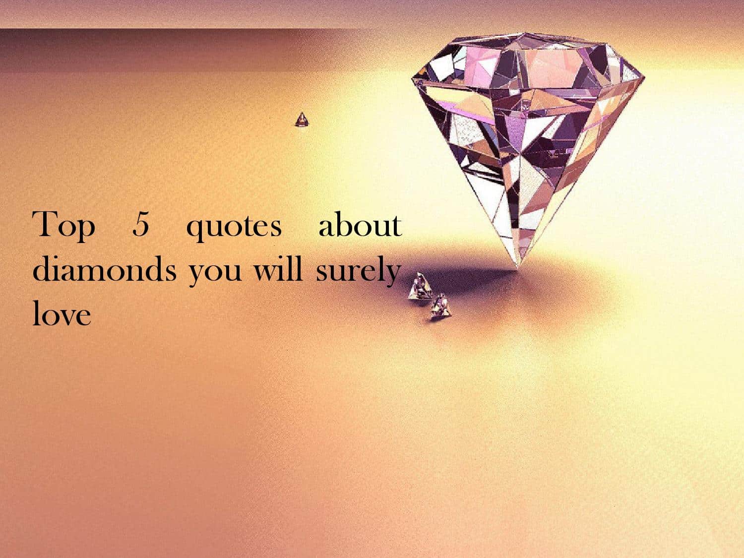 best diamonds quotes