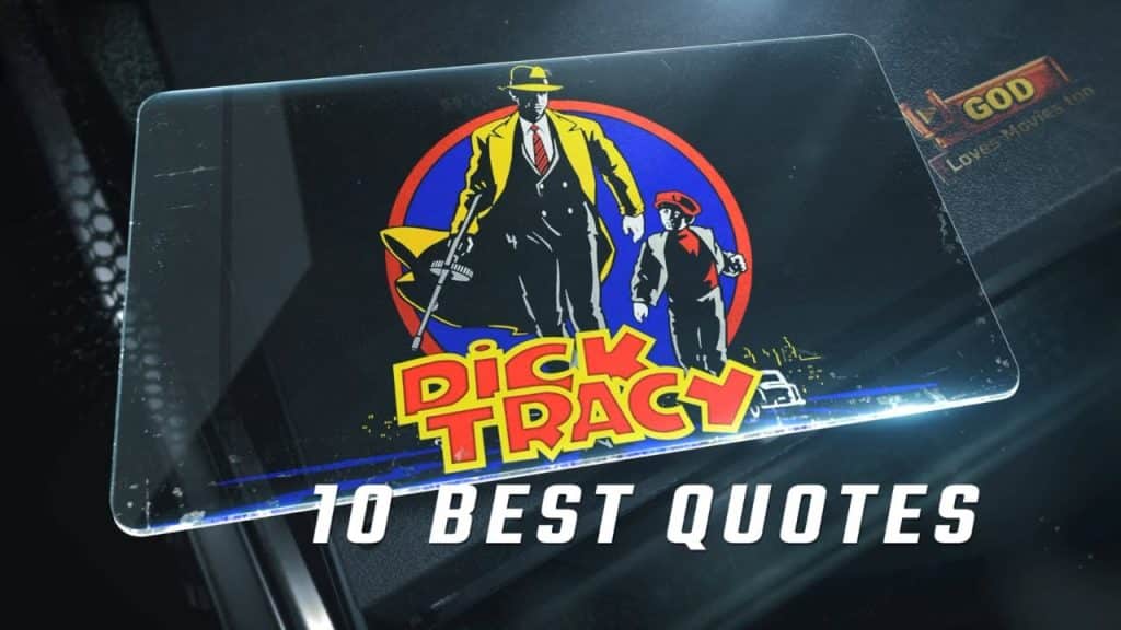 best dick tracy quotes