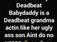 best disrespectful baby daddy quotes