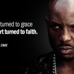 best dmx quotes about life