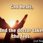 best doctors treat god heals quotes