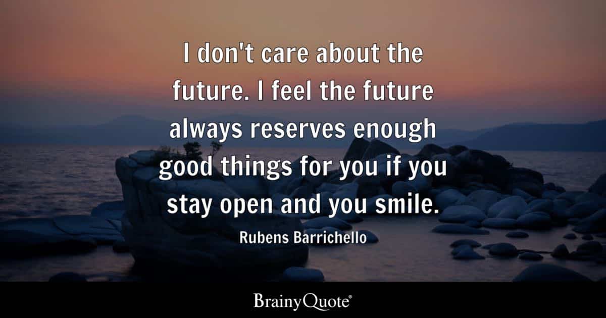 best doncabct worry about the future quotes