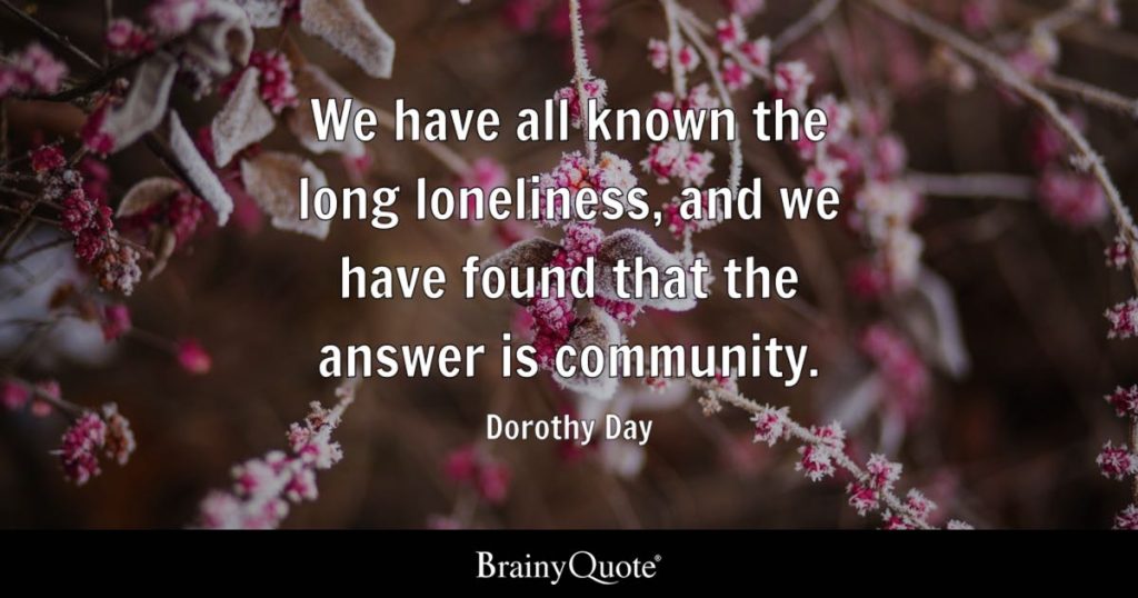 best dorothy day the long loneliness quotes