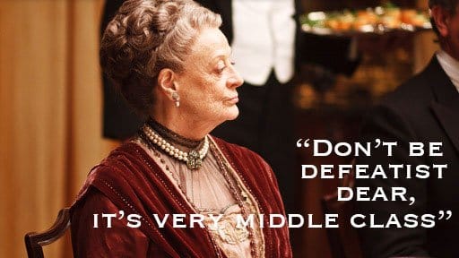 best dowager countess quotes
