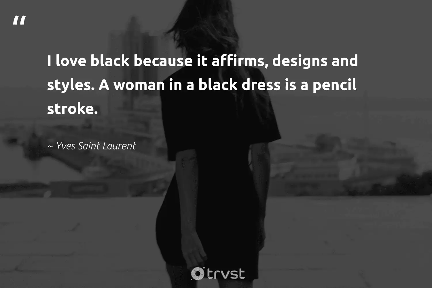 best dressed in all black quotes