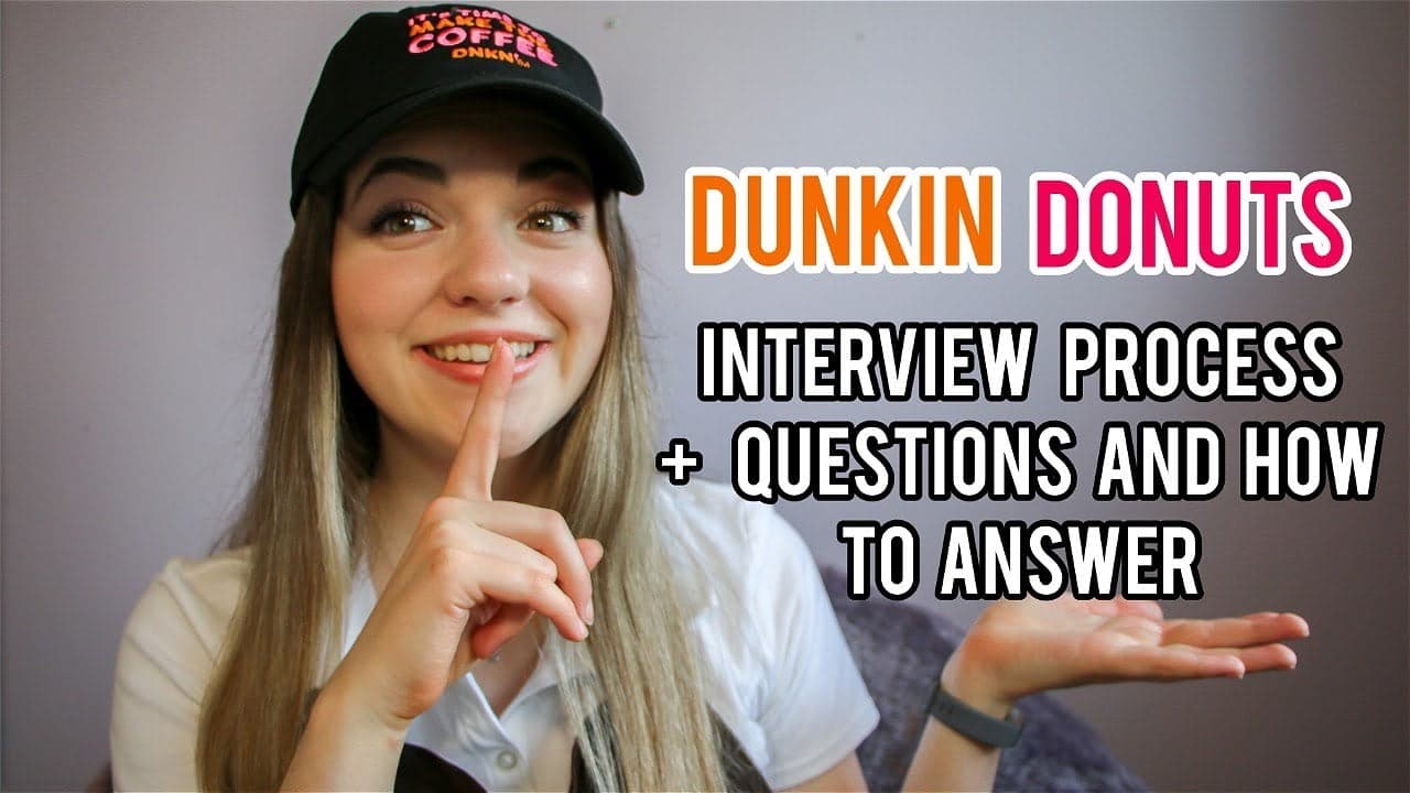 best dunkin donuts job interview questions
