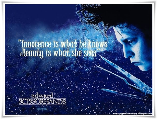 best edward scissorhand quotes 1