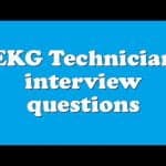 best ekg technician interview questions