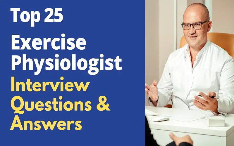 best exercise physiologist interview questions 2