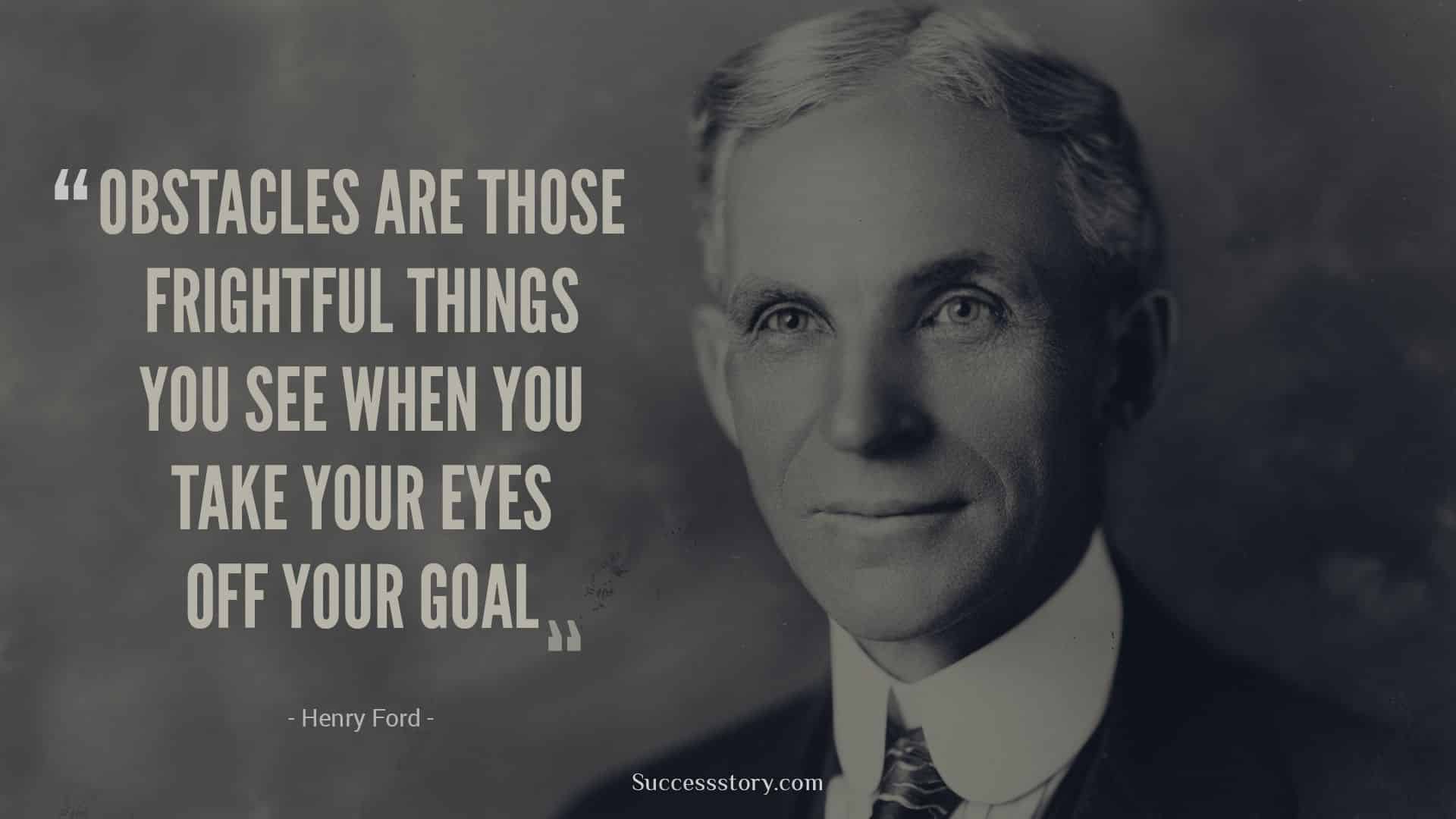 best henry ford quotes obstacles