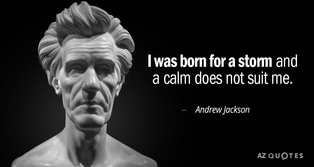 best quotes from andrew jackson