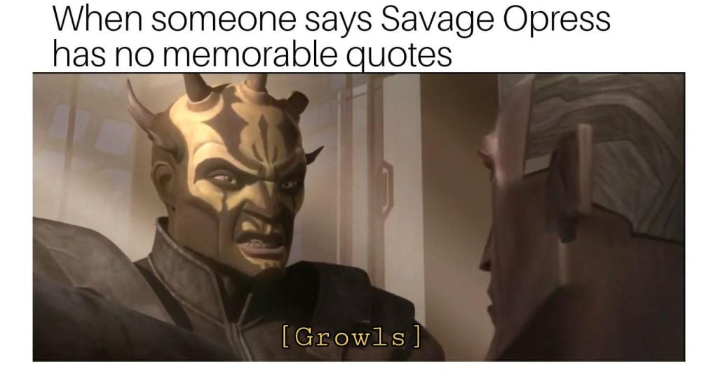 best savage opress quotes