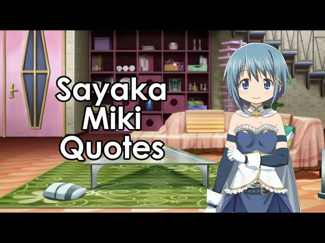 best sayaka miki quotes