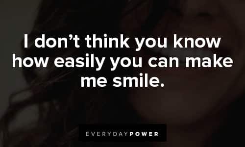 best you make me smile quotes