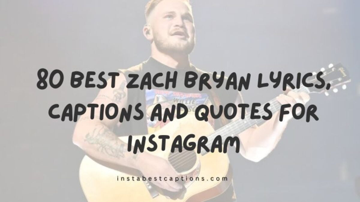 best zach bryan quotes