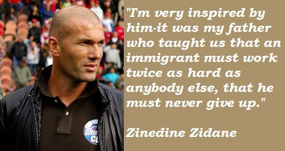 best zinedine zidane quotes