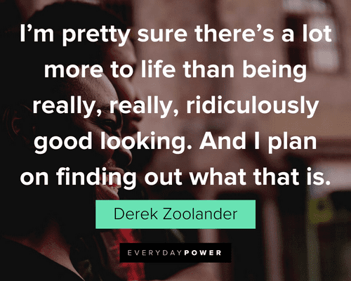 best zoolander movie quotes