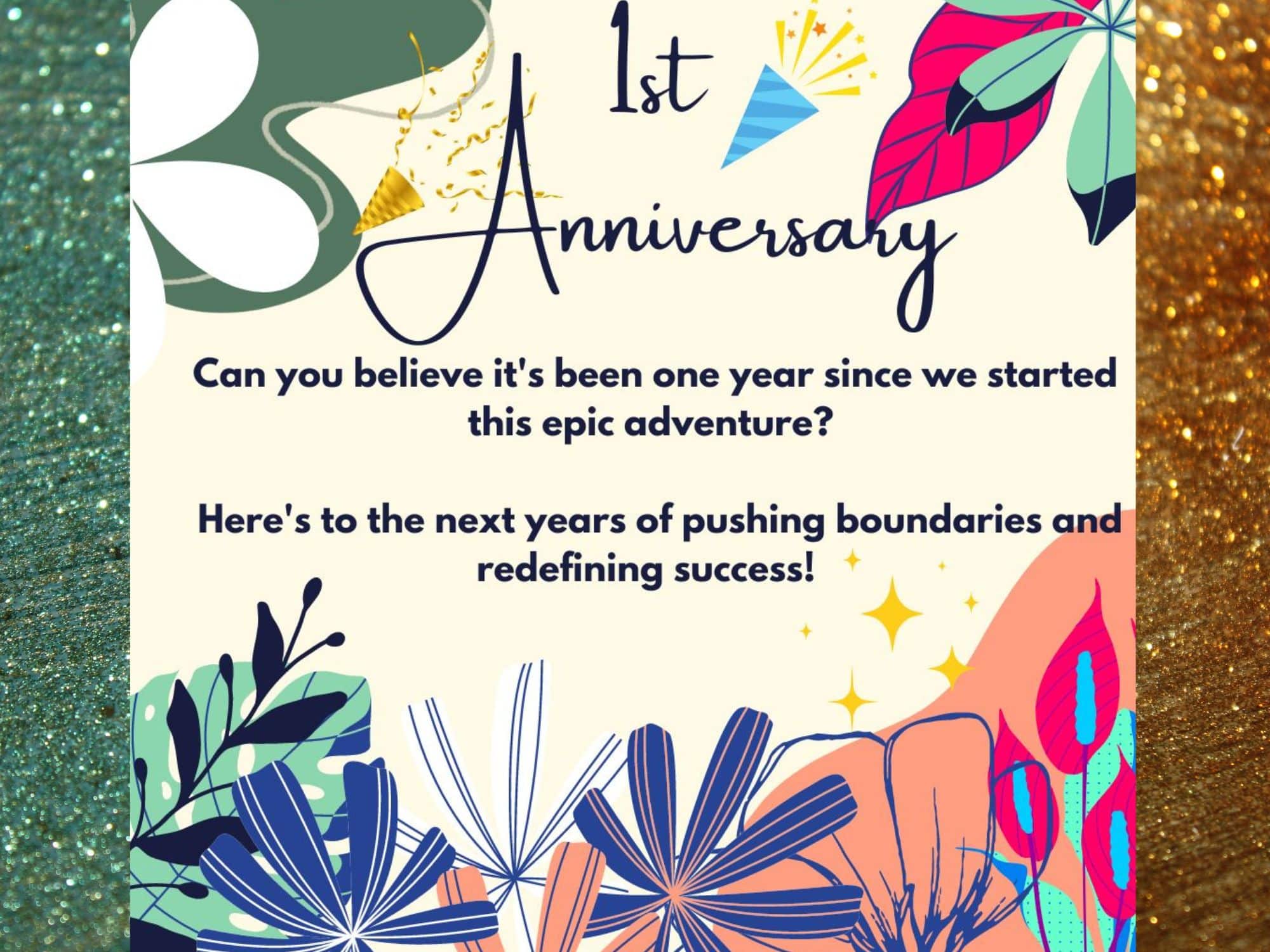 best 1 year anniversary business quotes