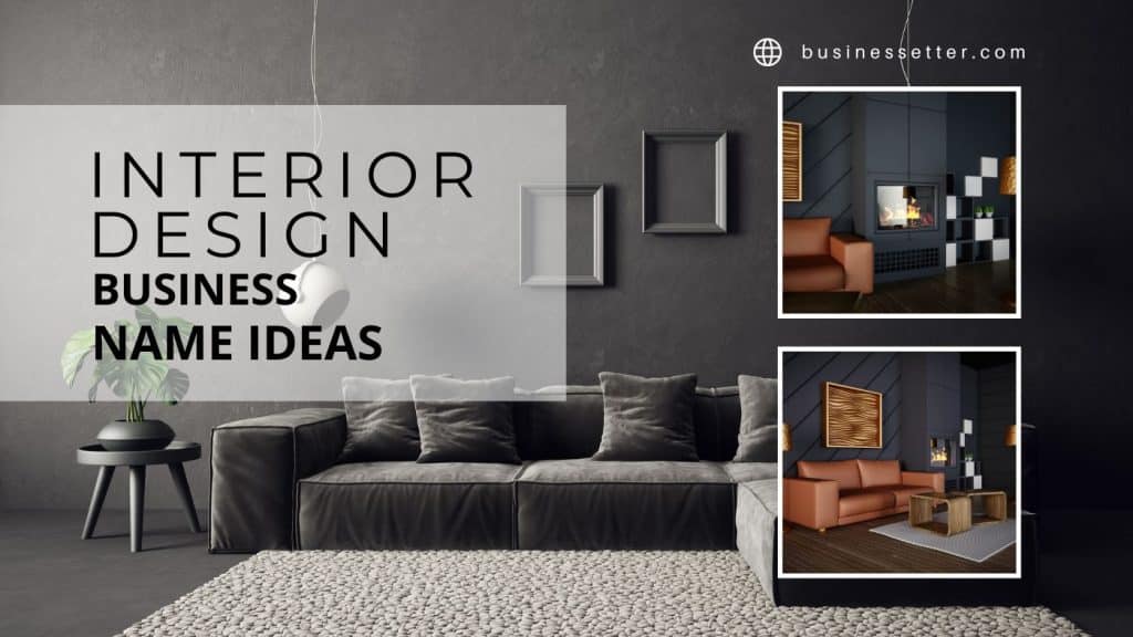 best business name for interior design