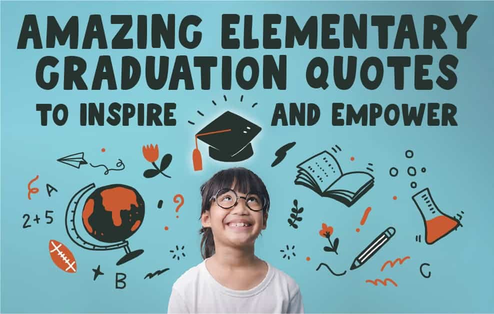 best elementary school 5th grade graduation quotes