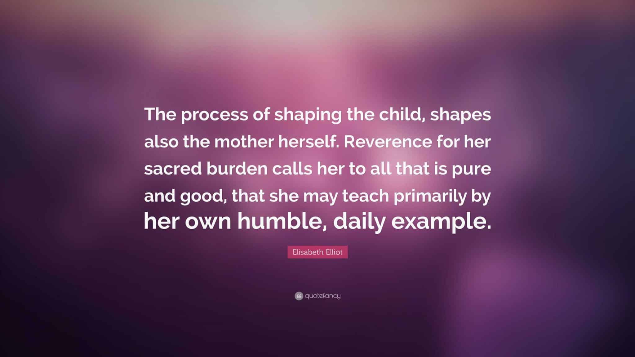 best elisabeth elliot quotes on motherhood scaled