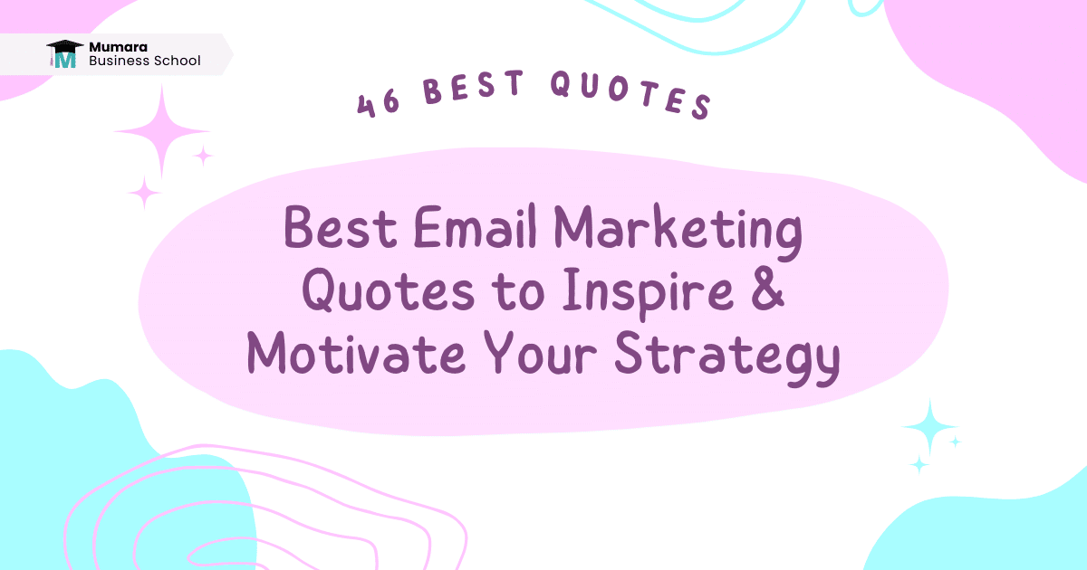 best email marketing quotes