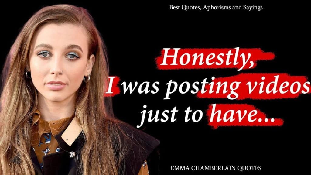 best emma chamberlain quotes
