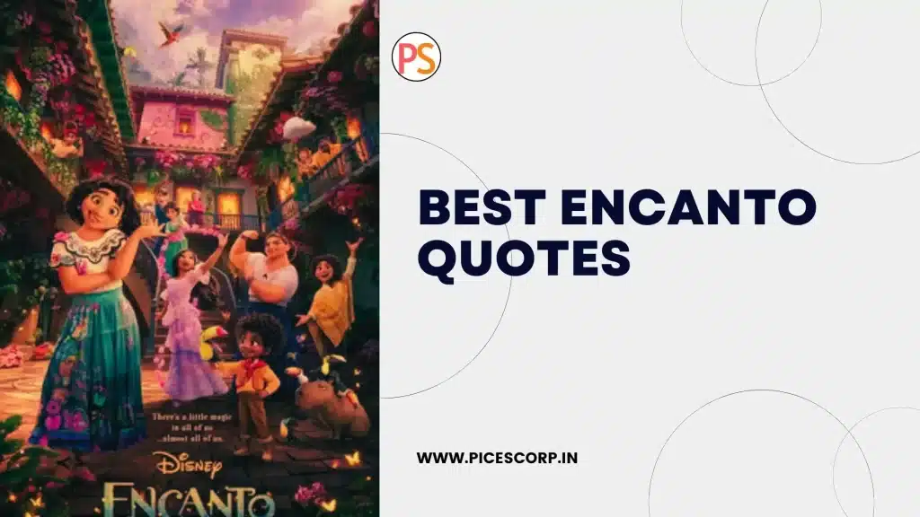 best encanto quotes