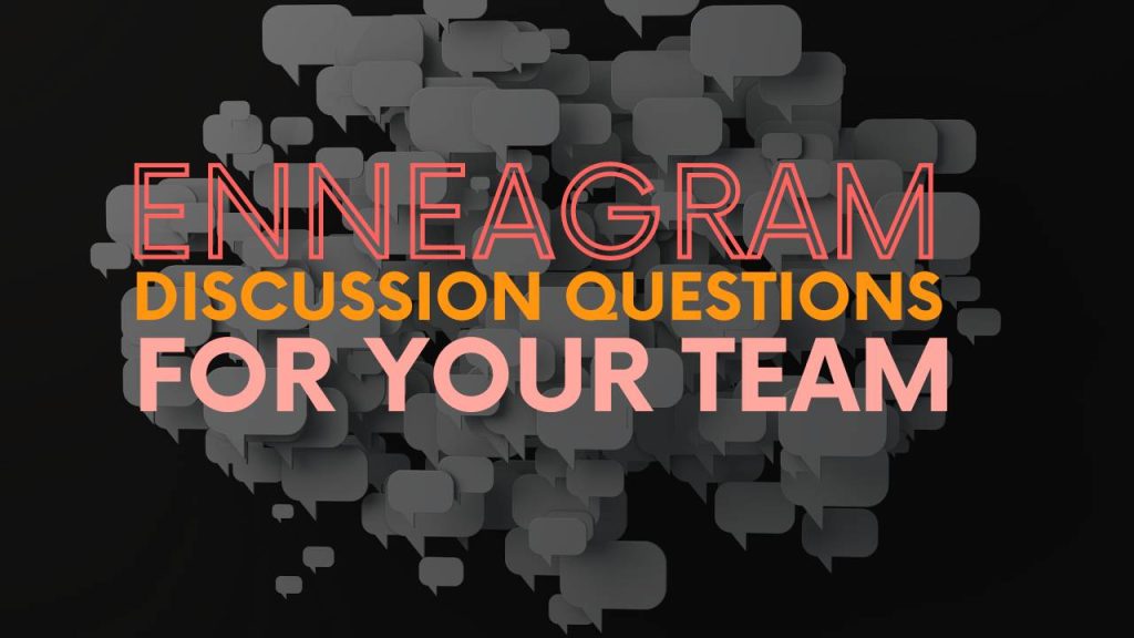 best enneagram discussion questions